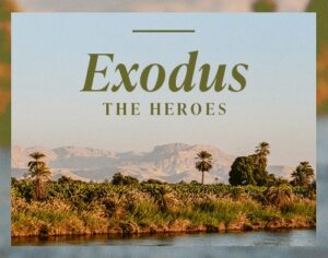 Exodus: The Heroes Exodus: The Heroes