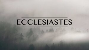 Ecclesiastes